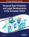 Personal Data Protection and Legal Developments in the European Union by Maria Tzanou