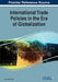 International Trade Policies in the Era of Globalization by Ahu Coşkun Özer