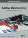 Additive Manufacturing: Breakthroughs in Research and Practice by Information Reso Management Association