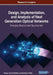 Design, Implementation, and Analysis of Next Generation Optical Networks: Emerging Research and Opportunities by Waqas Ahmed Imtiaz