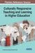 Culturally Responsive Teaching and Learning in Higher Education by Lucretia Octavia Tripp