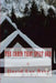 The Cabin That Spilt Red by David L. Baer