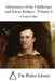 Adventures of the Ojibbeway and Ioway Indians - Volume I by The Perfect Library