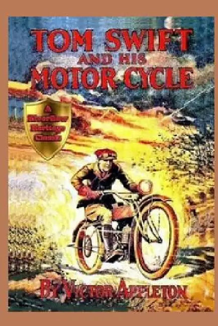 1 Tom Swift and His Motor-Cycle by Victor Appleton