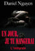 Un jour, je te mangerai by Daniel Nguyen