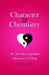 Character & Chemistry: The Two Most Important Questions in Dating by Philip Dhingra