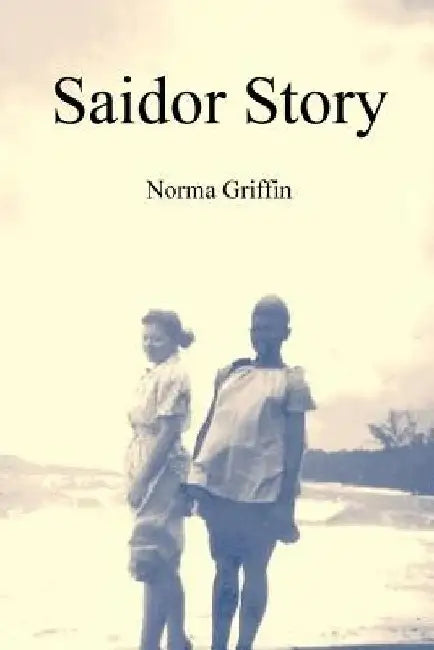Saidor Story by Anne Griffin