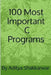 100 Most Important C Programs by Aditya Shakkarwar