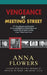 Vengeance at Meeting Street: The Shocking Story of Sue Logue, Her Lover Political Icon Strom Thurmond, and the Bloody South Carolina Logue-Timmerma by Anna Flowers