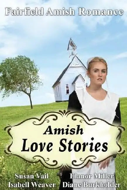 Fairfield Amish Romance: Amish Love Stories by Susan Vail