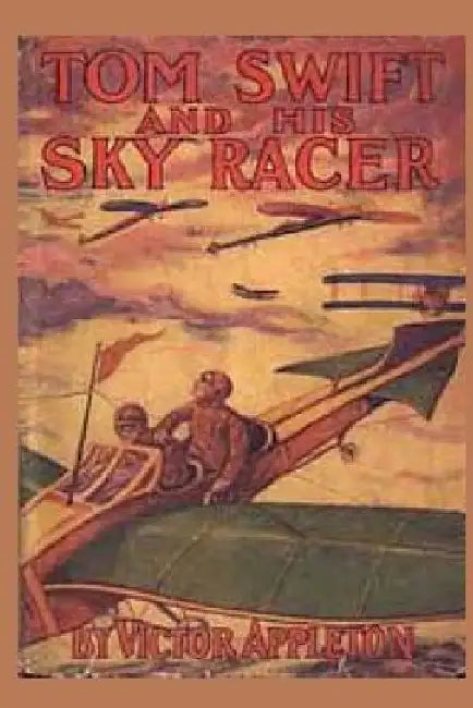 9 Tom Swift and his Air Racer by Victor Appleton