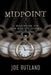 Midpoint: A Sourcebook For Your Midlife Journey by Joe Rutland