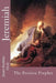 Jeremiah: The Positive Prophet by James T. Reuteler Ph. D.