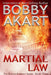 Martial Law: (The Boston Brahmin Book 3) by Bobby Akart