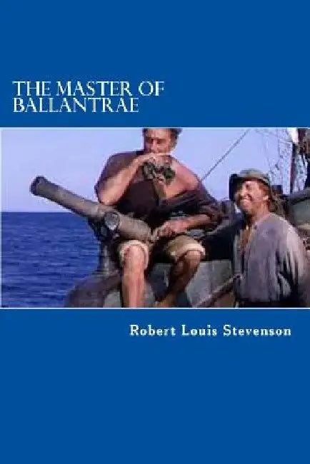 The Master of Ballantrae by Edibook