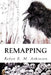 Remapping by Robyn E. M. Atkinson
