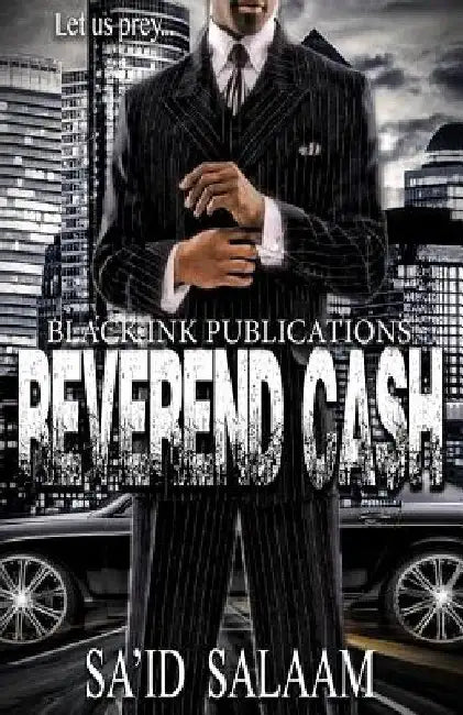 Reverend Cash: Let Us Prey by Sa'id Salaam