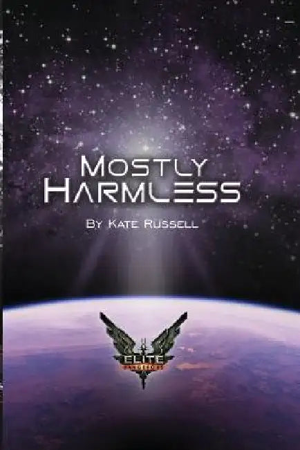 Elite: Mostly Harmless by Heather Murphy