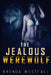The Jealous Werewolf by Brenda Westfall