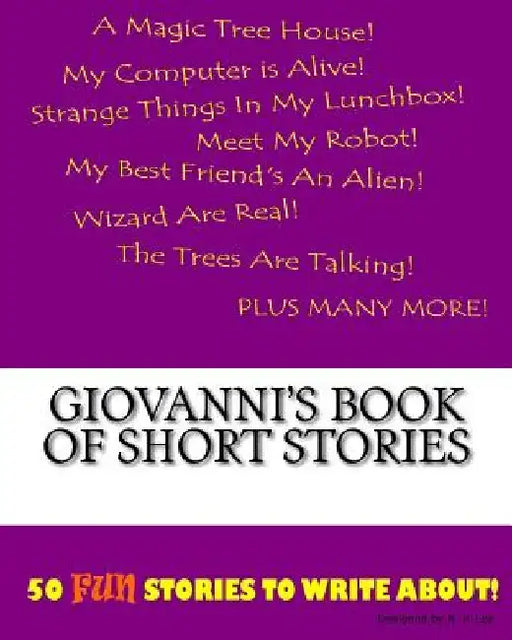 Giovanni's Book Of Short Stories by K. P. Lee