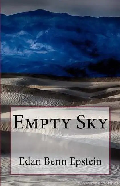 Empty Sky by Edan Benn Epstein