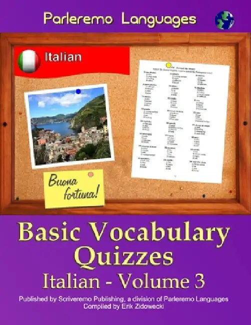 Parleremo Languages Basic Vocabulary Quizzes Italian - Volume 3 by Zidowecki, Erik