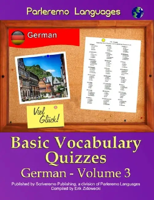 Parleremo Languages Basic Vocabulary Quizzes German - Volume 3 by Zidowecki, Erik