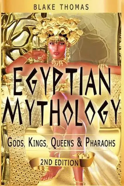 Egyptian Mythology by Thomas, Blake