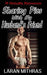 Sharing Pics with My Husband's Friend by Laran Mithras