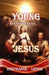 Young Jesus: The Untold Christ by Stephanie Lewis