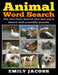 Animal Word Search: Pet and Farm Animal themed word search and scramble puzzles by Emily Jacobs