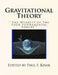 Gravitational Theory: " The Weakest of The Four Fundamental Forces " by Paul F. Kisak