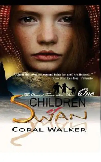 Children of Swan: The Land of Taron, Vol 1 by Coral Walker
