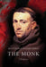 The Monk: A Romance by Matthew Gregory Lewis