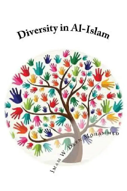 Diversity in Al-Islam by W. Deen Mohammed