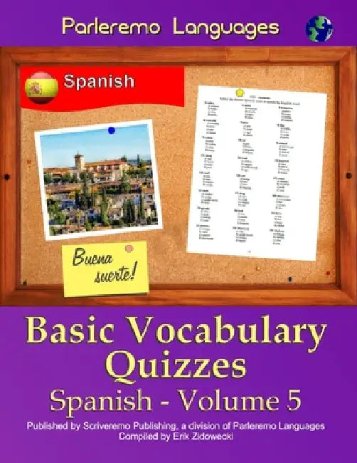 Parleremo Languages Basic Vocabulary Quizzes Spanish - Volume 5 by Zidowecki, Erik