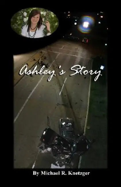 Ashley's Story by Jeremy Muraski