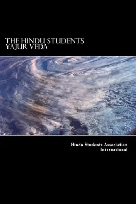 The Hindu Students Yajur Veda by Hindu Students Associatio International