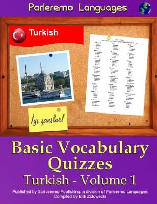 Parleremo Languages Basic Vocabulary Quizzes Turkish - Volume 1 by Zidowecki, Erik