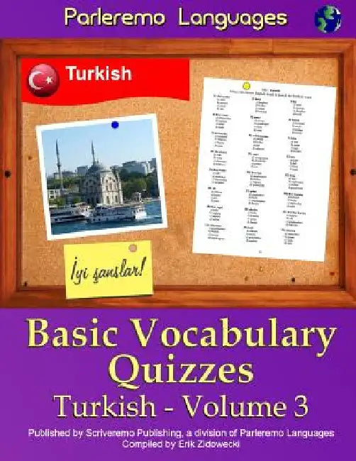 Parleremo Languages Basic Vocabulary Quizzes Turkish - Volume 3 by Zidowecki, Erik