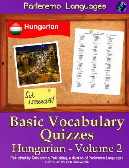 Parleremo Languages Basic Vocabulary Quizzes Hungarian - Volume 2 by Zidowecki, Erik