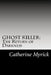 Ghost Killer: The Return of Darkness: An Investigation Discovery in the FBI's ATKID Major Case #30: Missing and Murdered Children by Author Toni Cade Bambara