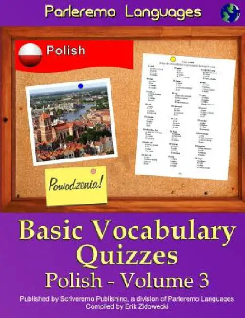 Parleremo Languages Basic Vocabulary Quizzes Polish - Volume 3 by Zidowecki, Erik