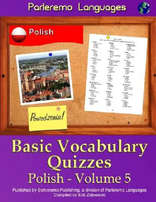 Parleremo Languages Basic Vocabulary Quizzes Polish - Volume 5 by Zidowecki, Erik