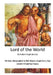 Lord of the World: The Reign of the Anti-Christ by Robert Hugh Benson