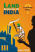 Land Acquisition in India: Is the farmer wrong...? by Karan Doshi