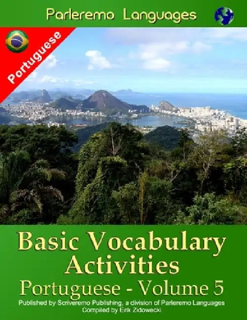 Parleremo Languages Basic Vocabulary Activities Portuguese - Volume 5 by Zidowecki, Erik