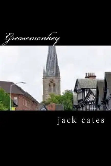 Greasemonkey by Jack Cates