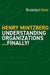 Understanding Organizations--Finally!: Structure in Sevens by Henry Mintzberg
