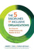 The 5 Disciplines of Inclusive Organizations: How Diverse and Equitable Enterprises Will Transform the World by Andrés Tapia